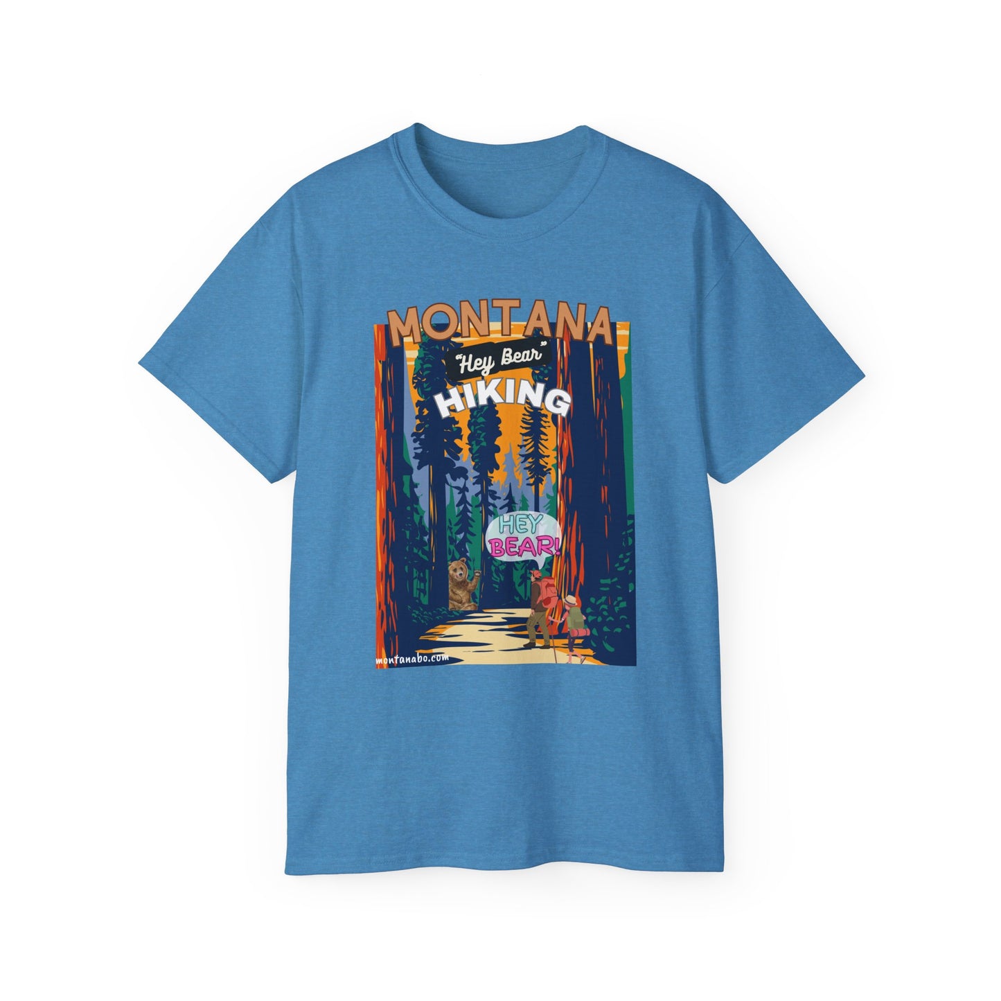 Hiking T-shirt Hey Bear Funny Montana By Montana Backcountry Outfitterz