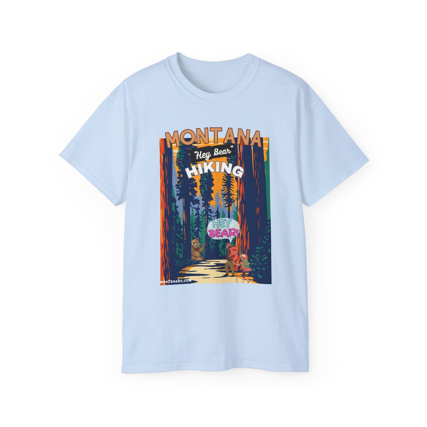 Hiking T-shirt Hey Bear Funny Montana By Montana Backcountry Outfitterz