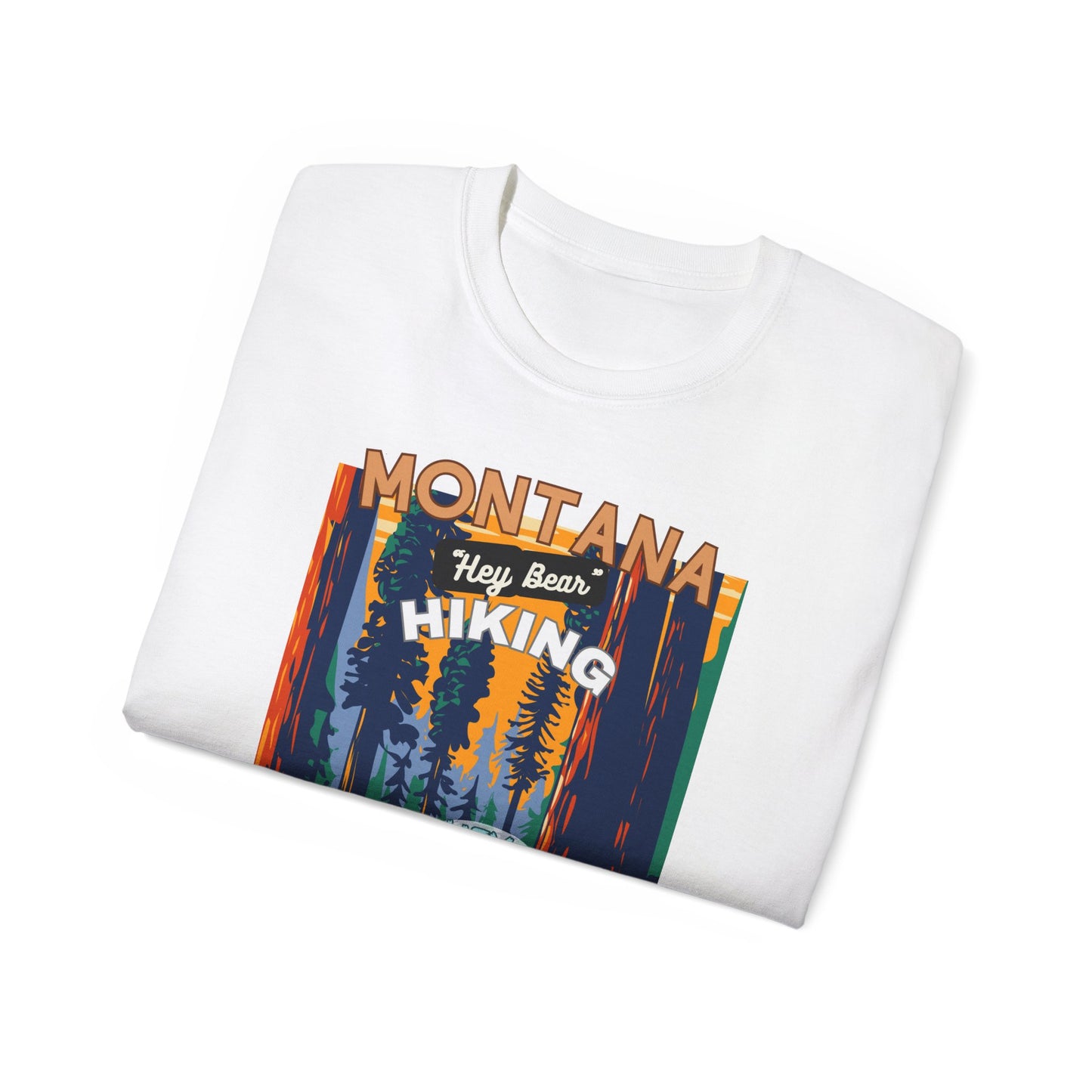 Hiking T-shirt Hey Bear Funny Montana By Montana Backcountry Outfitterz
