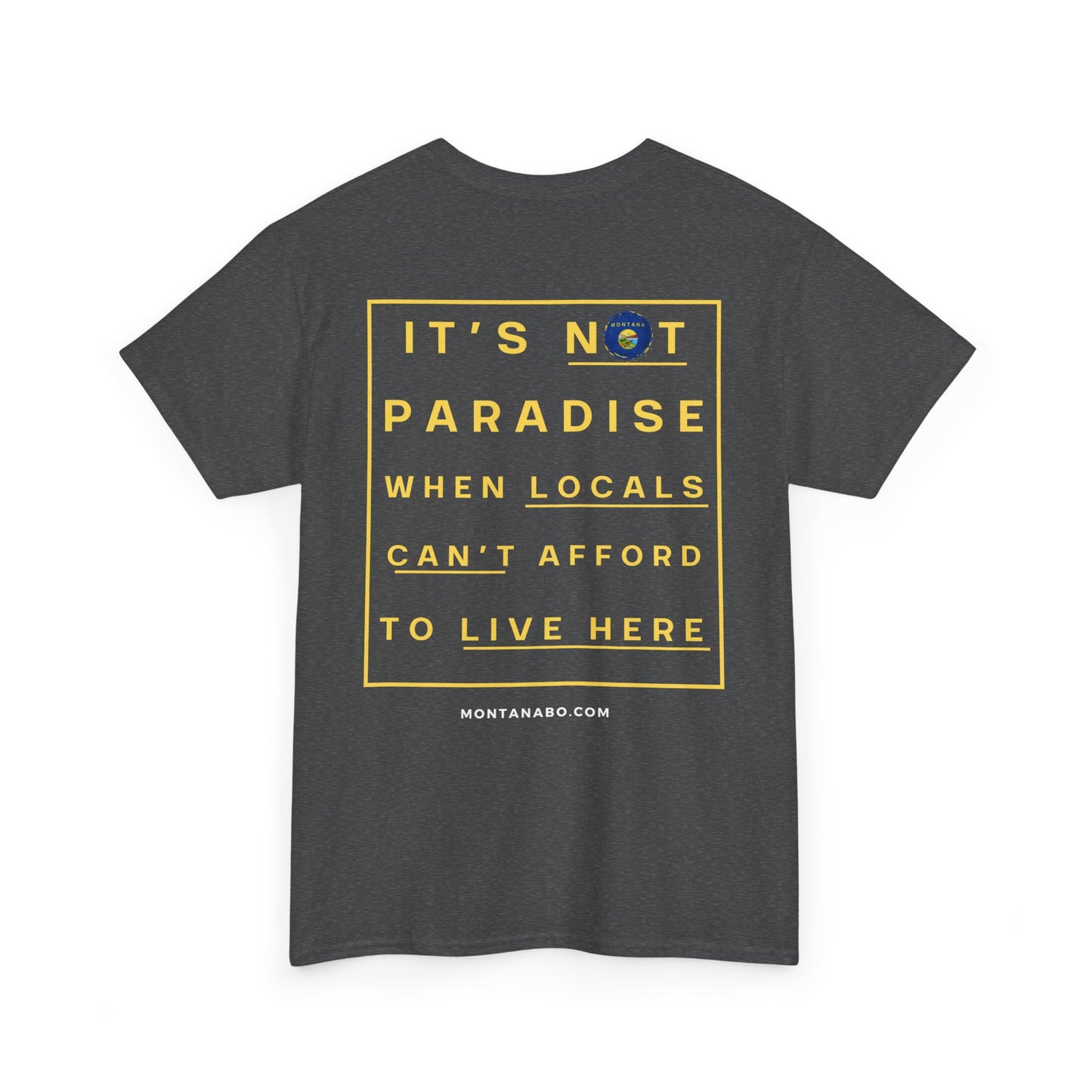It's not paradise - Unisex Heavy Cotton Tee