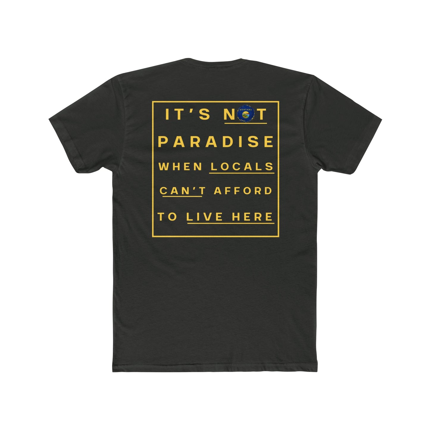 "It's not paradise" Tshirt - Unisex Cotton Crew Tee