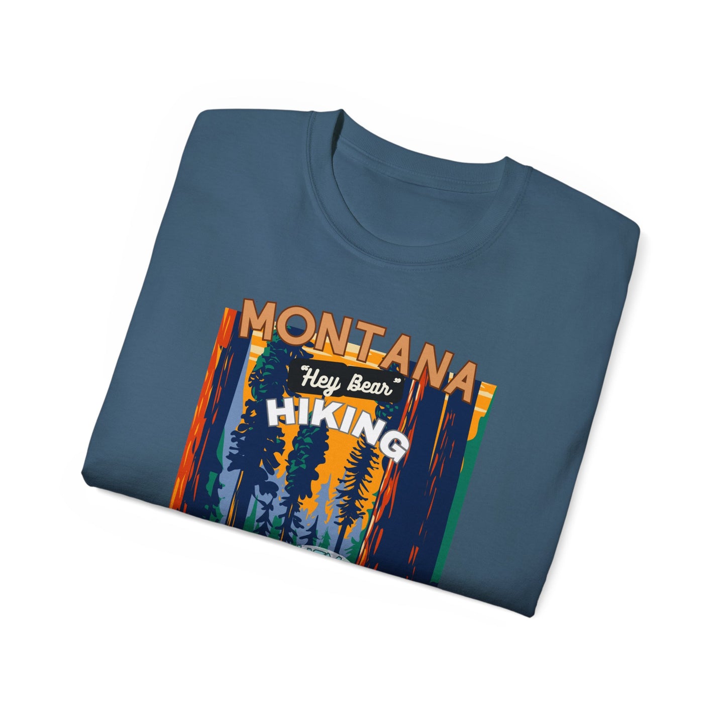 Hiking T-shirt Hey Bear Funny Montana By Montana Backcountry Outfitterz