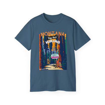 Hiking T-shirt Hey Bear Funny Montana By Montana Backcountry Outfitterz