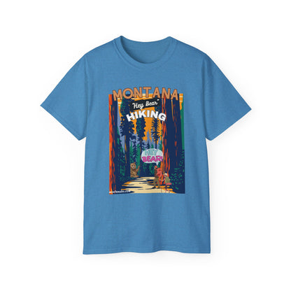 Hiking T-shirt Hey Bear Funny Montana By Montana Backcountry Outfitterz