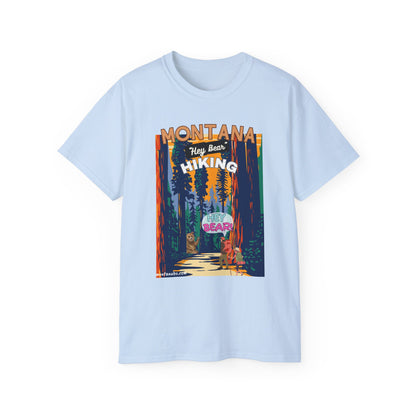 Hiking T-shirt Hey Bear Funny Montana By Montana Backcountry Outfitterz
