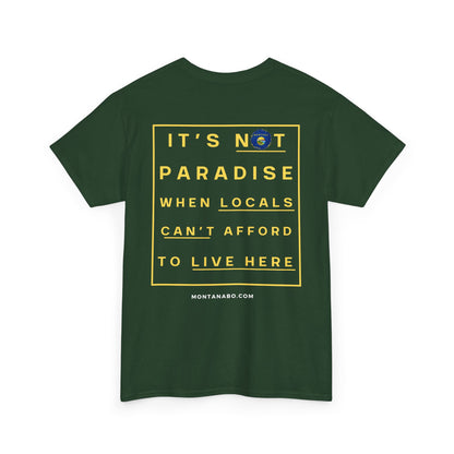 It's not paradise - Unisex Heavy Cotton Tee