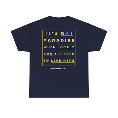 It's not paradise - Unisex Heavy Cotton Tee