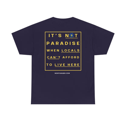 It's not paradise - Unisex Heavy Cotton Tee