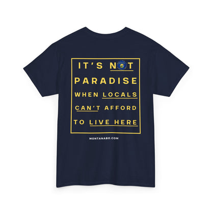 It's not paradise - Unisex Heavy Cotton Tee
