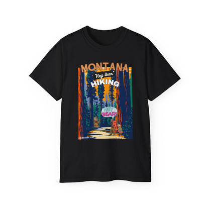 Hiking T-shirt Hey Bear Funny Montana By Montana Backcountry Outfitterz