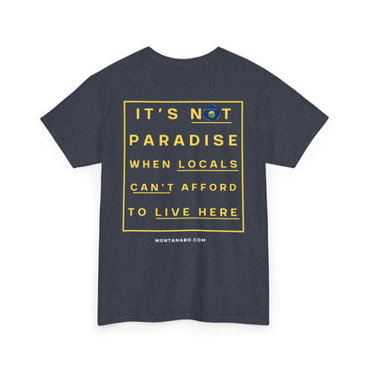 It's not paradise - Unisex Heavy Cotton Tee