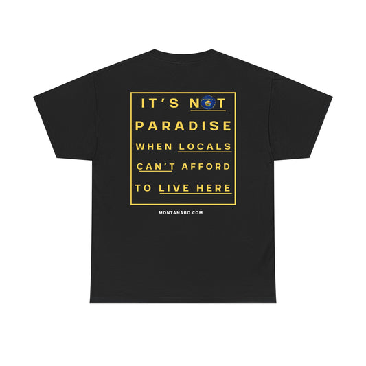 It's not paradise - Unisex Heavy Cotton Tee