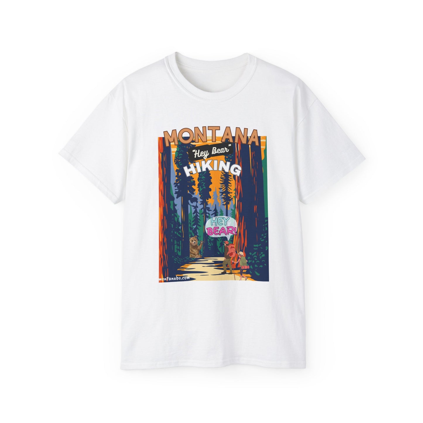 Hiking T-shirt Hey Bear Funny Montana By Montana Backcountry Outfitterz