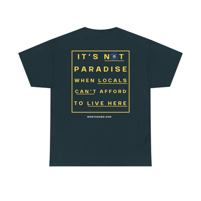 It's not paradise - Unisex Heavy Cotton Tee