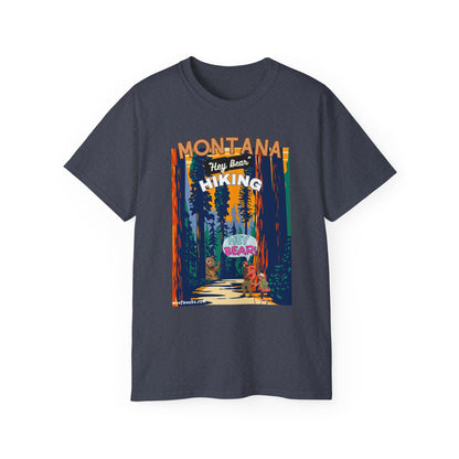 Hiking T-shirt Hey Bear Funny Montana By Montana Backcountry Outfitterz