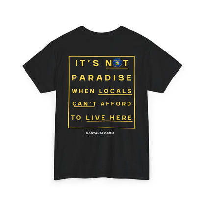 It's not paradise - Unisex Heavy Cotton Tee
