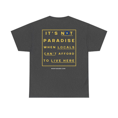 It's not paradise - Unisex Heavy Cotton Tee